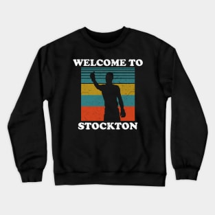 Welcome to Stockton Crewneck Sweatshirt